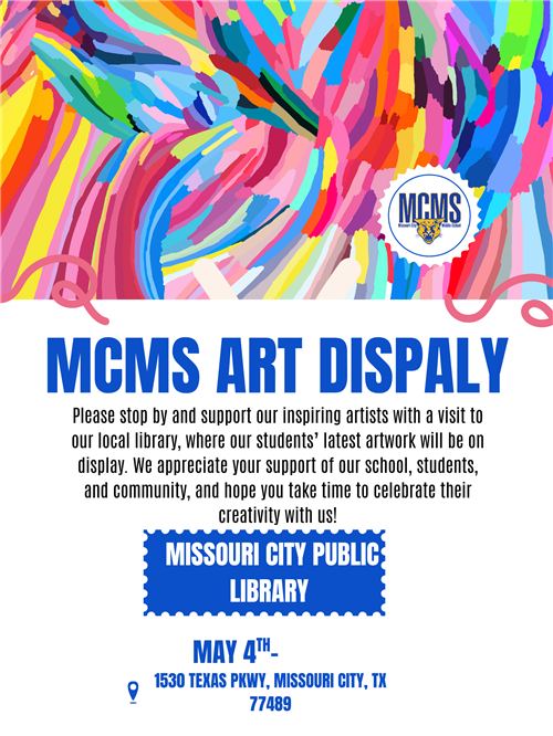  Missouri City Middle School Art Students' work is on display at the Missouri City Public Library